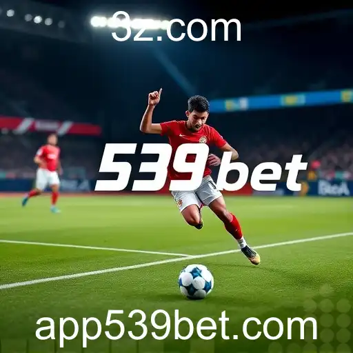 539 bet